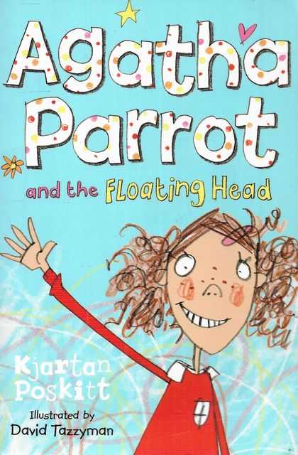 Agatha Parrot and The Floating Head