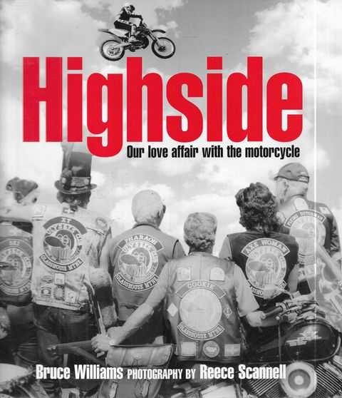 Highside: Our Love Affair with the Motorcycle