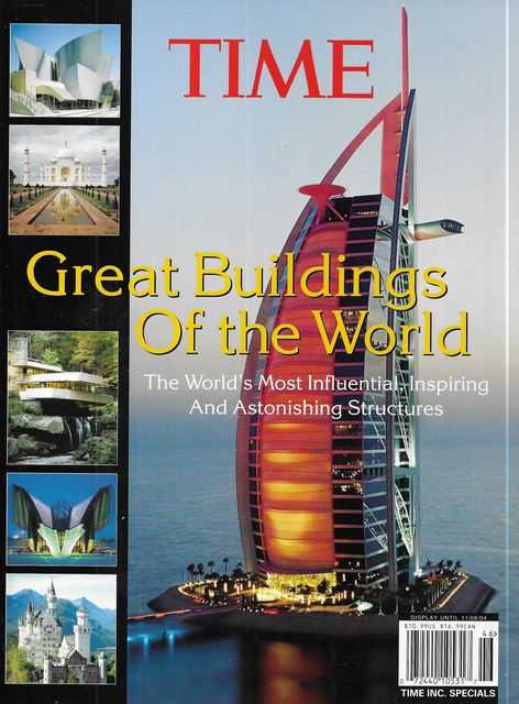 Time: Great Buildings of the World: The World's Most Influential, Inspiring and Astonishing Structures