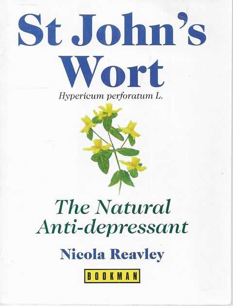 St John's Wort: The Natural Anti-Depressant