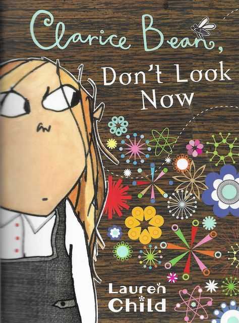 Clarice Bean, Don't Look Now