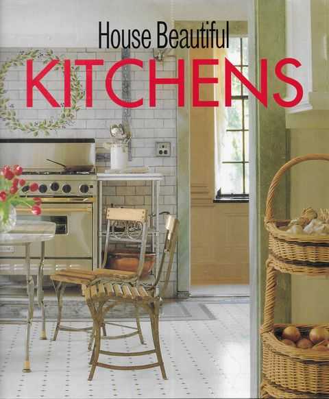 House Beautiful: Kitchens