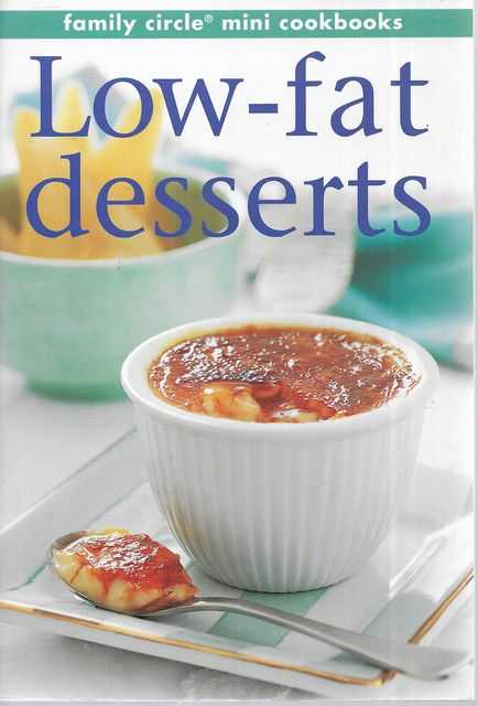 Low-Fat Desserts [Family Circle Mini Cookbooks]