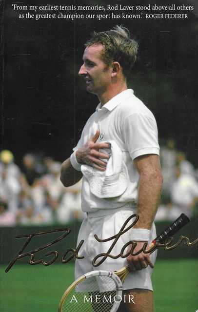 Rod Laver - A Memoir