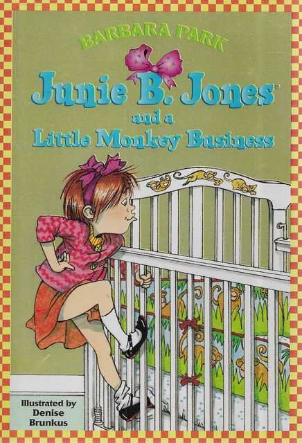 Junie B. Jones and a Little Monkey Business [# 2]