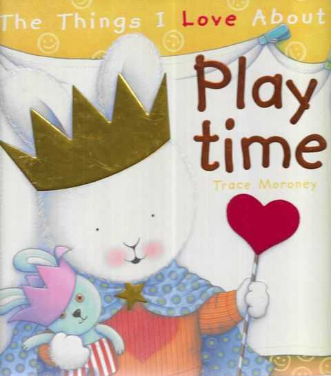The Things I Love About Playtime