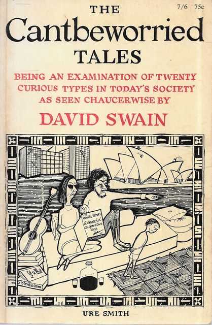 The Cantbeworried Tales : Being an Examination of Twenty Curious Types in Today's Society As Seen Chaucerwise