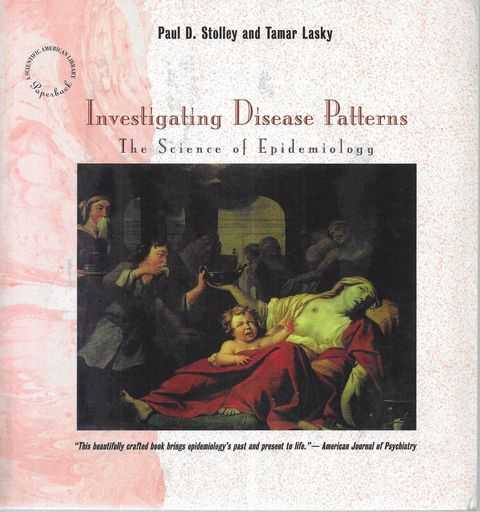 Investigating Disease Patterns: The Science of Epidemiology