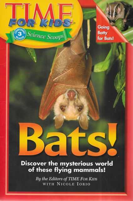 Bats! [Time for Kids Science Scoops] [Level 3: Confident Reader]