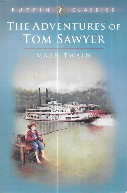 The Adventures of Tom Sawyer