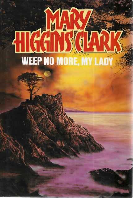 Weep No More, My Lady