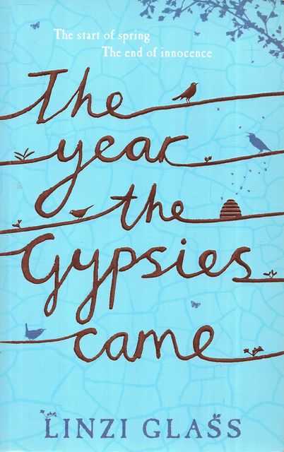 The Year the Gypsies Came