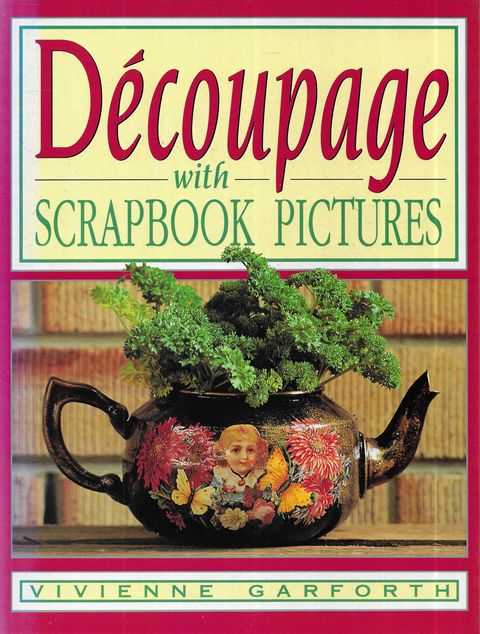 Decoupage with Scrapbook Pictures