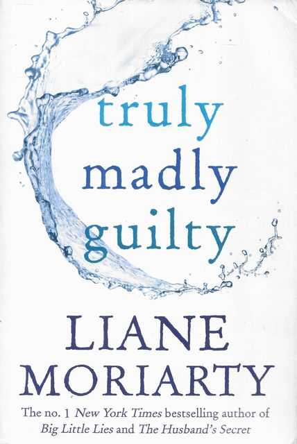 Truly Madly Guilty