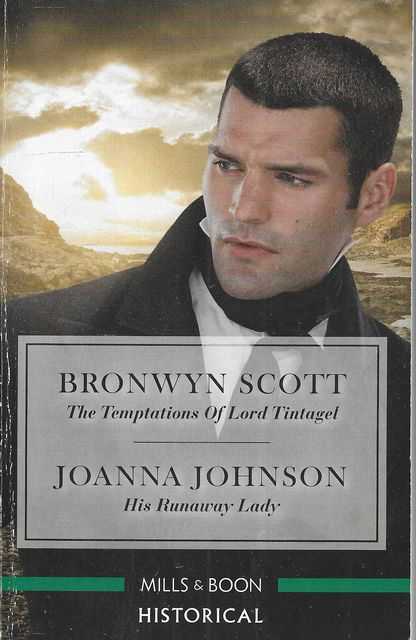 The Temptations of Lord Tintagel; His Runaway Lady