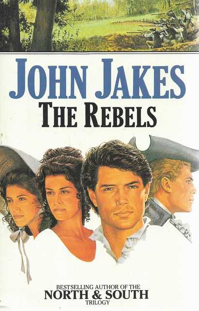 The Rebels [The Kent Family Chronicles Vol II]