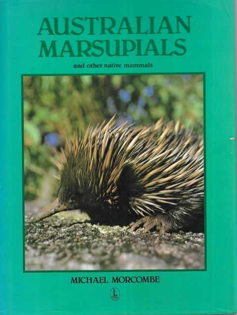 Australian Marsupials and Other Native Mammals