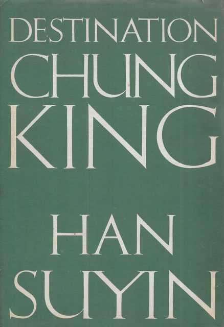 Destination Chungking