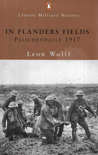 In Flanders Fields: Passchendaele 1917