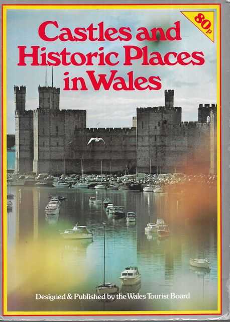 Castles and Historic Places in Wales