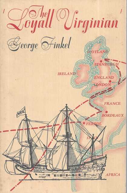 The 'Loyall Virginian'