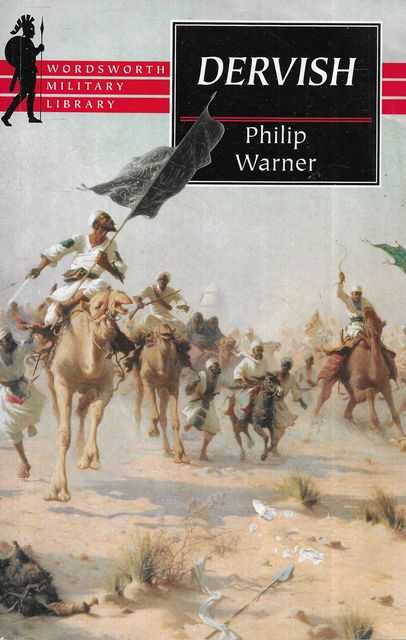 Dervish [Wordsworth Military Library]
