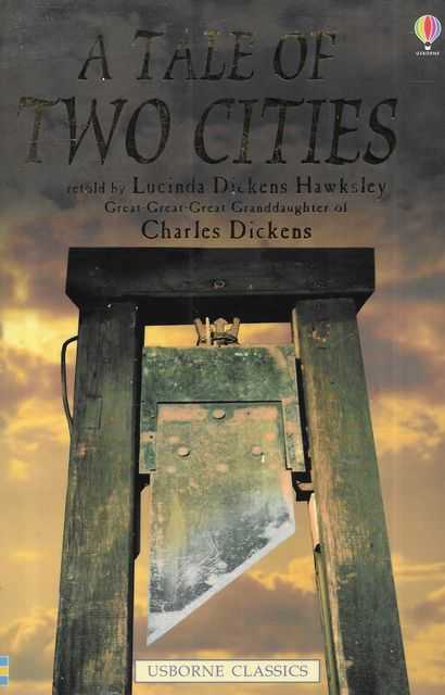 A Tale of Two Cities [Usborne Classics]