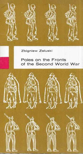Poles on the Fronts of the Second World War