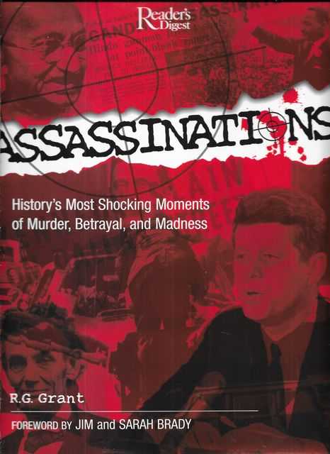 Assassinations: History's Most Shocking Moments of Murder, Betrayal and Madness