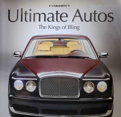 Ultimate Autos: The Kings of Bling