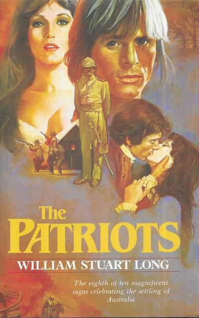 The Patriots [The Australians Vol 8]
