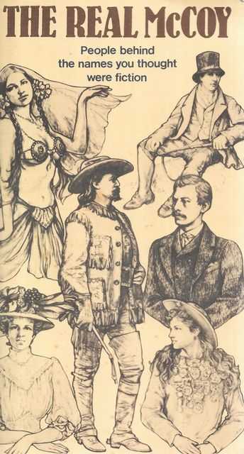 The Real McCoy: People Behind the Names You Thought Were Fiction