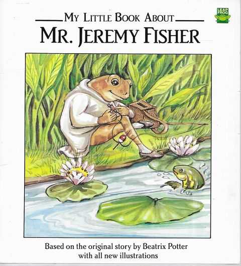 My Little Book About Mr. Jeremy Fisher
