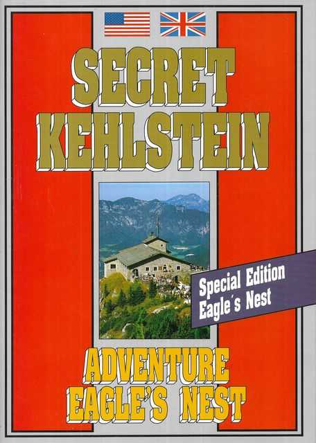 Secret Kehlstein: Adventure Eagle's Nest