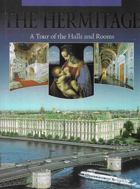 The Hermitage: A Tour of the Halls and Rooms [English Edition]