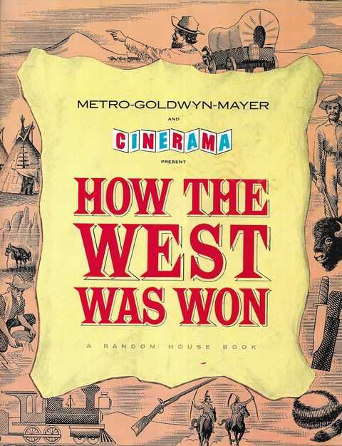 How The West Was Won [Metro-Goldwyn-Mayer and Cinerama present]