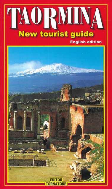 Taormina: New Tourist Guide [English Edition]