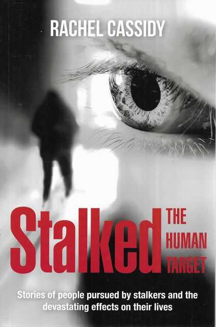 Stalked: The Human Target