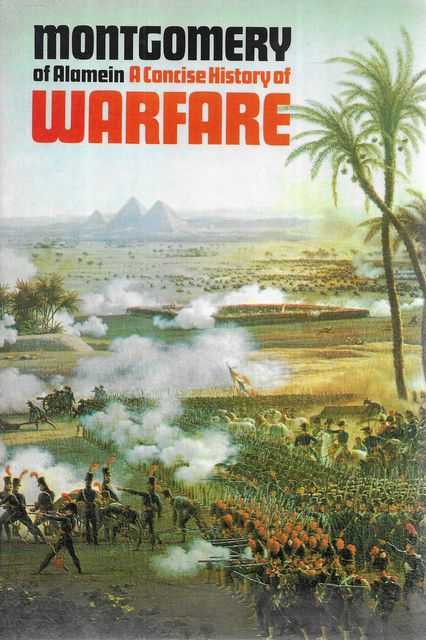 A Concise History of Warfare