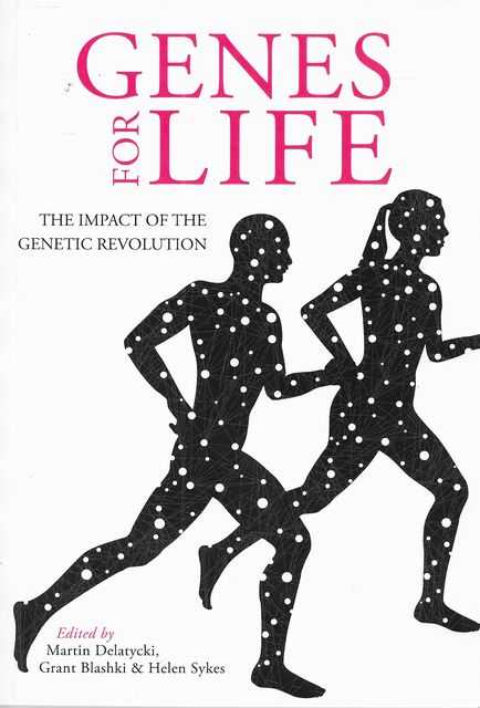 Genes for Life: The Impact of the Genetic Revolution