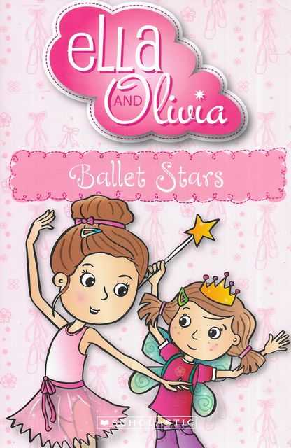Ella and Olivia: Ballet Stars