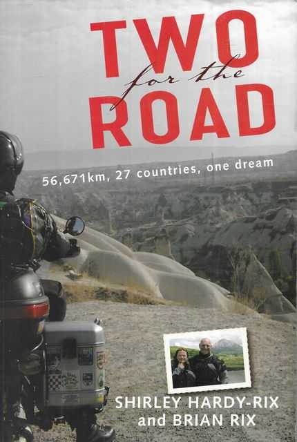 Two for the Road: 56,671 km, 27 Countries, One Dream
