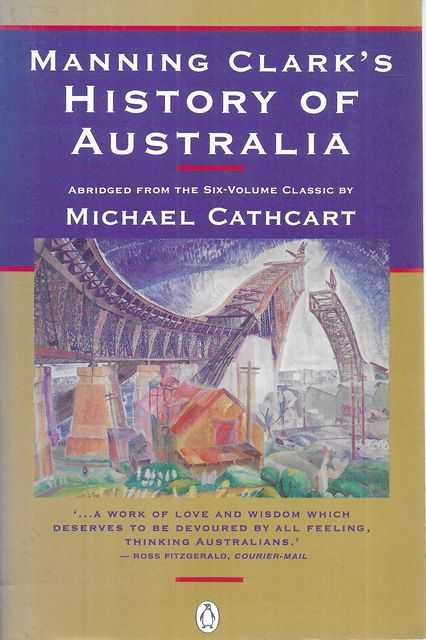 Manning Clark's History of Australia