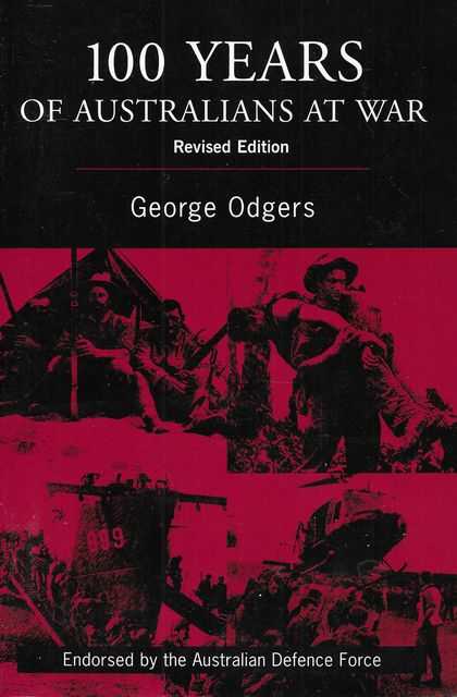 100 Years of Australians At War