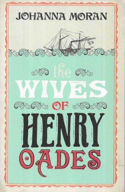 The Wives of Henry Oades