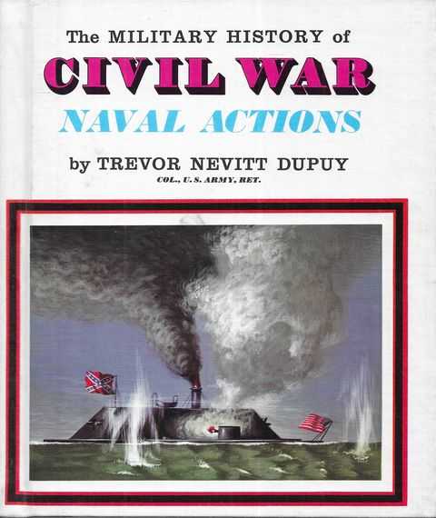 The Military History of Civil War Naval Actions