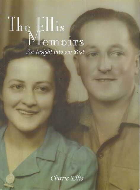 The Ellis Memoirs: An Insight Into Our Past