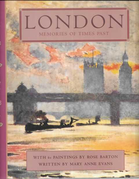 London: Memories of Times Past