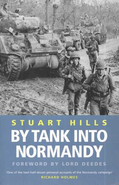By Tank Into Normandy