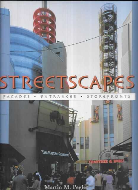 Streetscapes: Facades, Entrances, Storefronts